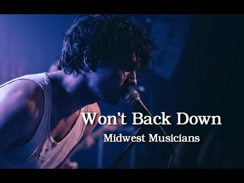 Won't Back Down Song - Motivation for personal growth