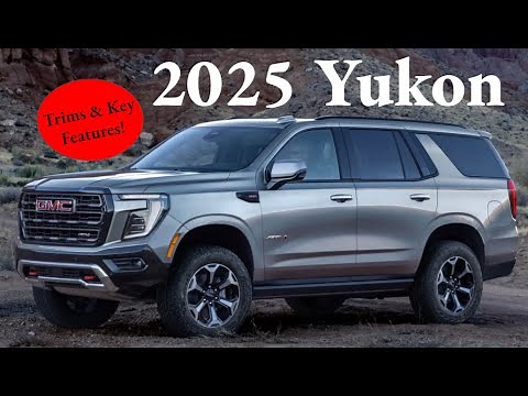 2025 GMC Yukon: Trims, Key Features, & More!