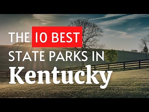 The 10 BEST State Parks In Kentucky (2023)