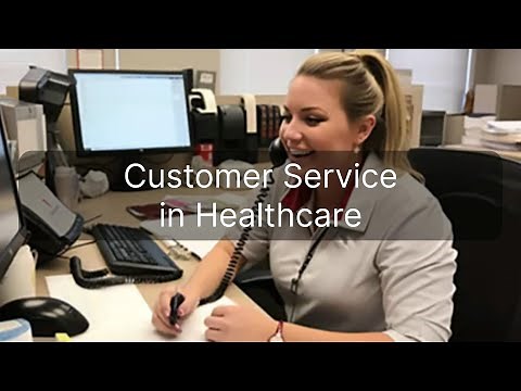 Customer Service in Healthcare [Best Practices]