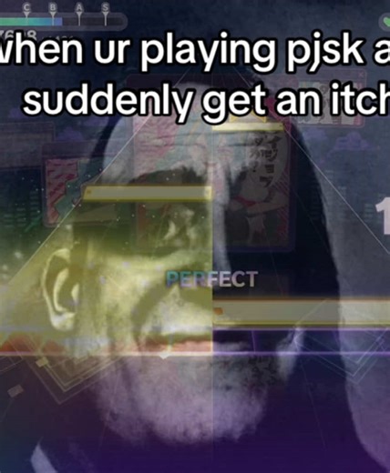 Playing PJSK: Overcoming an Itch Mid-Game