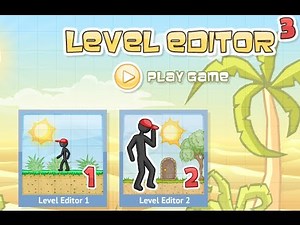 Level Editor 3 Level 1-35 Walkthrough