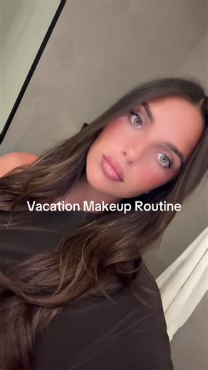Effortless Vacation Makeup Routine for Glowing Skin