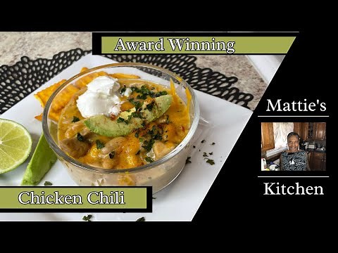 Award Winning White Chicken Chili / Chili Recipe / Mattie's Kitchen