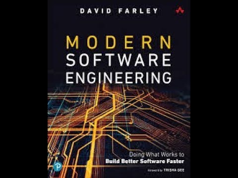 Modern Software Engineering: Doing What Works to Build Better Software Faster by Dave Farley