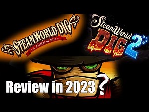 I Played SteamWorld Dig 1 & 2 In 2023 And This Is What I Thought | RespawnRusty