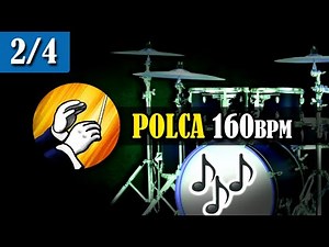 160 bpm - 2/4 Base ritmo de "POLCA" en Batería para practicar Practicador