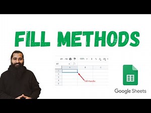 Fill Methods in Google Sheets for Productive Work | Boost Your Efficiency