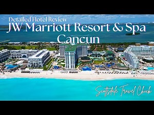 JW Marriott Resort & Spa Cancun - Detailed Hotel Review