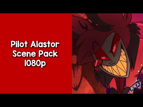Pilot Alastor Scene Pack || Hazbin Hotel || 1080p