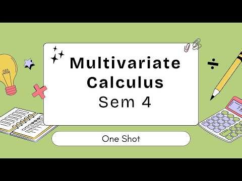 Multivariate Calculus | One Shot | Sem 4 | DU | Bsc(Hons.)Mathematics