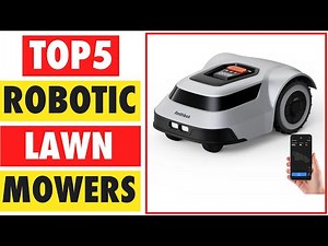 Top 5 Best Robotic Lawn Mowers In 2025 | Cheapest Robotic Lawn Mower