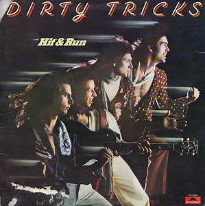 Dirty Tricks - Hit And Run