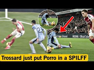 Trossard SENT Pedro Porro to a different galaxy 😭