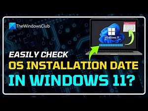 How to check OS Installation Date in Windows 11
