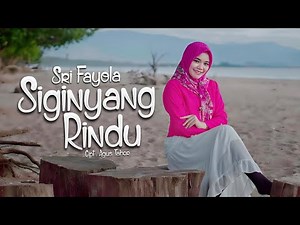 Sri Fayola - Siginyang Rindu (Official Music Video)