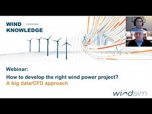 WindSim Webinar How to develop the right wind power project