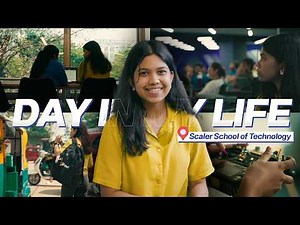 A day in my life at Scaler School of Technology
