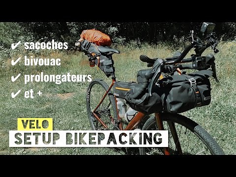 Mon setup Bikepacking