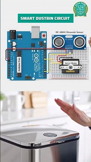 Arduino Smart Dustbin Project | Automatic Dustbin using HC-SR04 & Servo Motor🔥#stempark