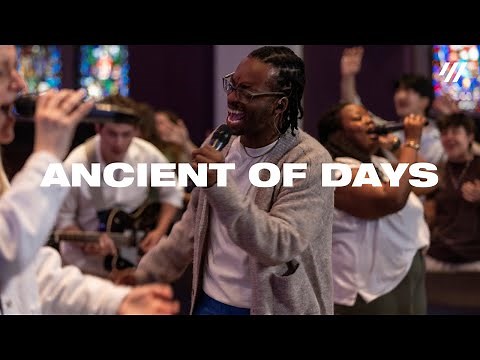 Ancient of Days | Grace Capital City & David Virgo