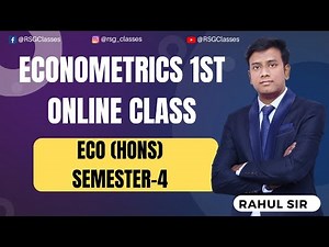 Econometrics 1st Online Class | Learn with RSG Classes || Best coaching Eco Hons Semester-4 ||