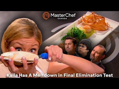 Kaila Has A Meltdown in Final Elimination Test | Clips & Compilations | MasterChef Canada