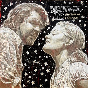 Bruce Robison & Kelly Willis - Beautiful Lie