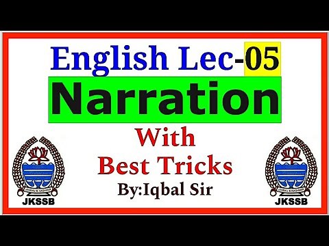 Lec -05 English || Narration || JKSSB VLW || JKP SI || SSC CGL ENGLISH