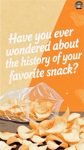 Accidental Invention: How Potato Chips Were Born! #chips