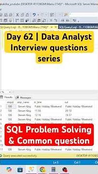 Day - 62 | Data Analyst Interview: SQL Problem Solving & Common Questions #azure #sqltips #coding