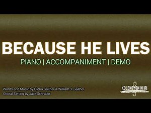 Because He Lives | Piano | Accompaniment | Lyrics