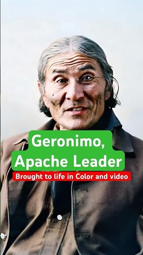 Geronimo, Apache Leader – Brought to Life in Color and Video #history