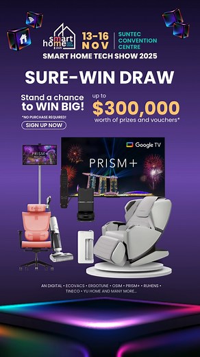 21 reactions | Win Big with up to $300k and shop for your Home Livng upgrades now!  Sure-Win Draw: Up to $300,000 worth of prizes and vouchers—no purchase required  Hossey Deals: Must grab tech gadgets at $9.90  Spend & Redeem: Shop & get rewarded with cash vouchers and gifts Click on comment to sign up now! #techgadgets #smarthome #Homeowners #SmartHomeTechShow2025 #SmartHomeTechShow #GameChanger #ExclusiveDeals #Suntec #home | Smart Home Tech Show | Facebook