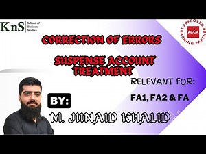 "Correction of Errors: Suspense Account Treatment" by M. Junaid Khalid