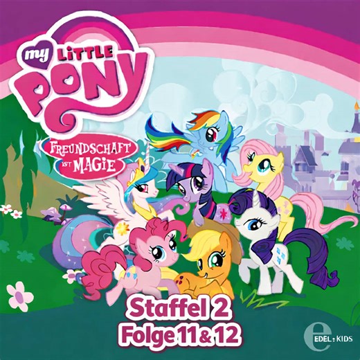 My Little Pony Staffel 2 Folge 11&12(Deutsch) #mylittlepony #viral #fyy