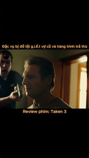 Đặc vụ bị đổ tội g.i.ế.t vợ cũ và hành trình trả thù [Review Taken 3] #reviewphim #tomtatphim
