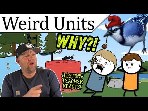 Weird Units of Measurement | BlueJay | History Teacher Reacts