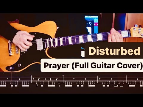 Disturbed - Prayer⎪Full Guitar Cover⎪TAB