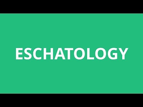 How To Pronounce Eschatology - Pronunciation Academy