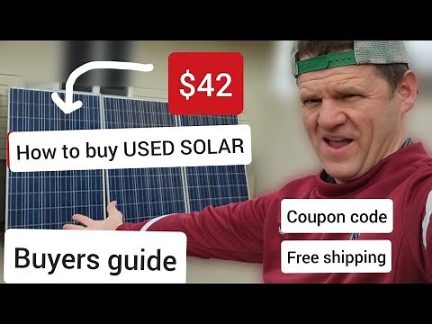 HOW to buy USED SOLAR PANELS. Coupon codes and Free shipping explained