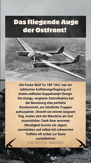 Focke-Wulf Fw 189: Das unzerstörbare Aufklärungsflugzeug