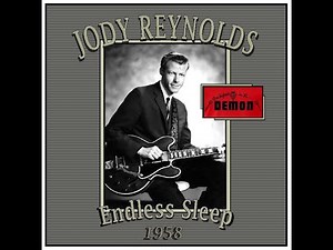 Jody Reynolds - Endless Sleep (1958)