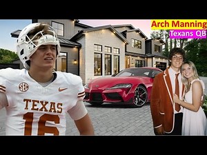 Meet Texas`s Star QB Arch Manning`s Life Story, Age, Famiy, Football Career And NIL Deals