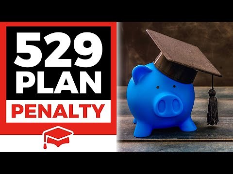How To Avoid The 529 Plan Penalty
