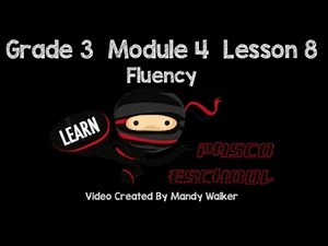 Grade 3 Module 4 Lesson 8 Fluency
