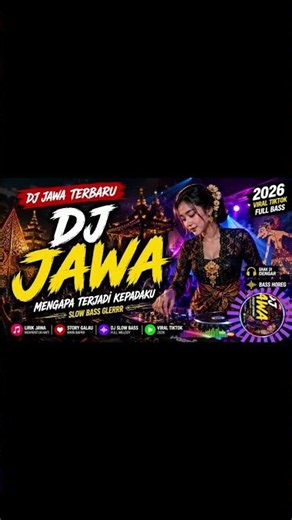 DJ JAWA 2026 FULL BASS VIRAL | NGAPA KEDADEYAN MARANG AKU MENGKANE GALAU TIKTOK !!