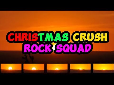 ROCK SQUAD - Christmas Crush (Official Lyrics Video)