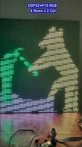 ESP32 P10 RGB 1/4 Scan 4 rows and 2 coloumn Animation