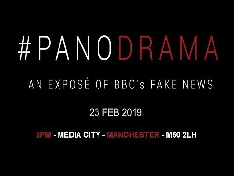 #Panodrama - An Exposé of the Fake News BBC (MIRROR COPY)